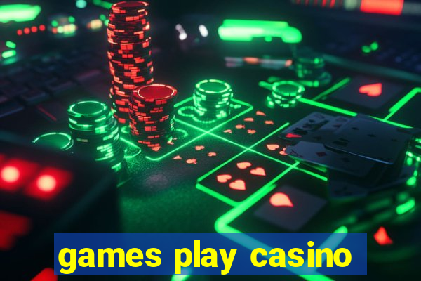 games play casino