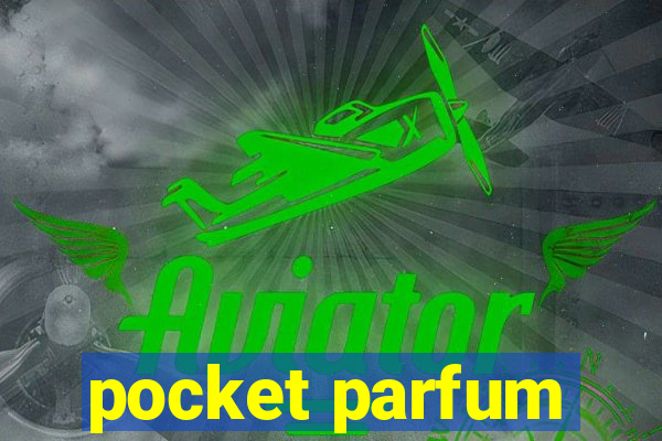 pocket parfum