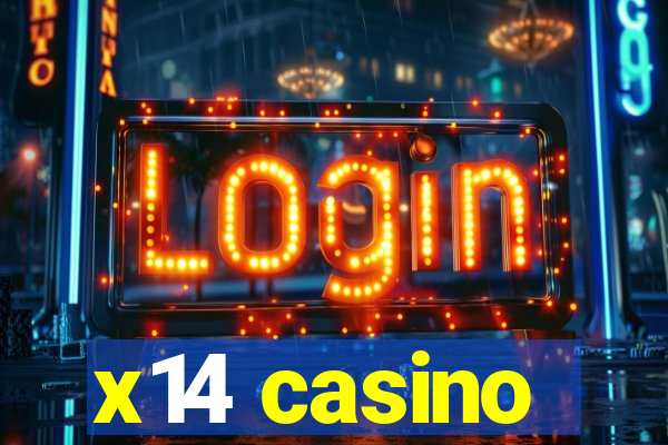 x14 casino