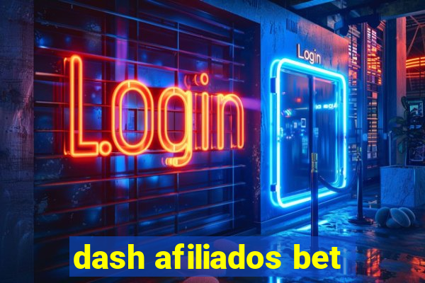 dash afiliados bet