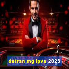 detran mg ipva 2023