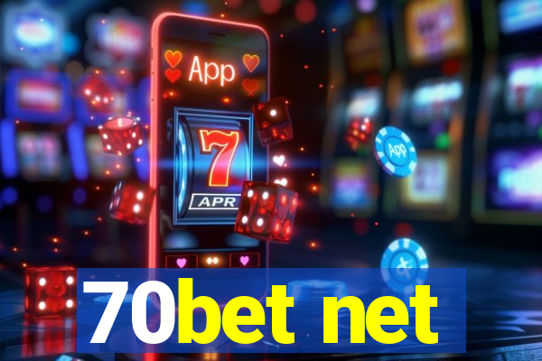 70bet net