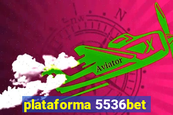 plataforma 5536bet