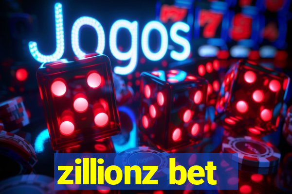 zillionz bet