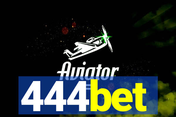 444bet