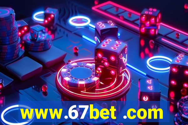 www.67bet .com