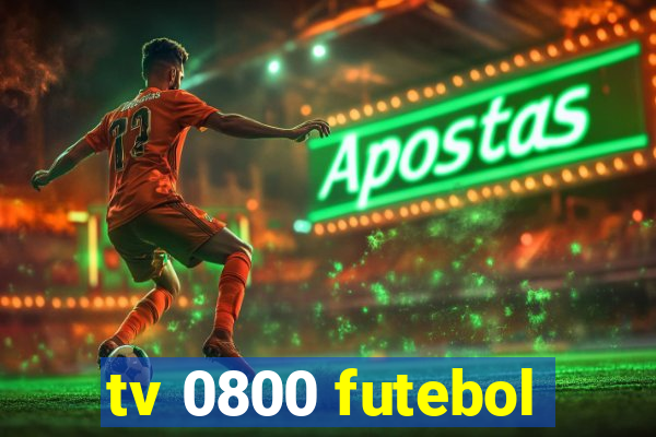 tv 0800 futebol