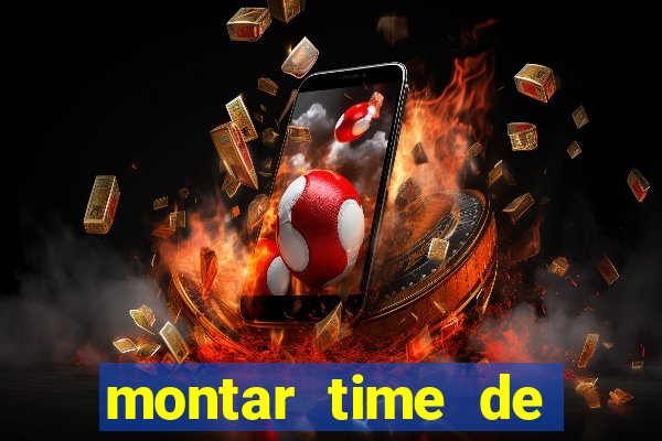 montar time de futebol site