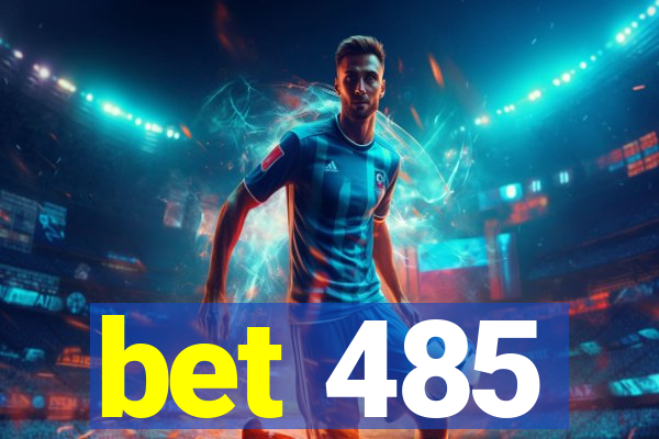 bet 485