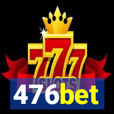 476bet