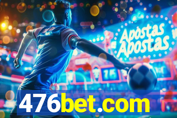 476bet.com