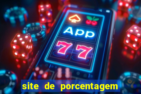 site de porcentagem slots pg