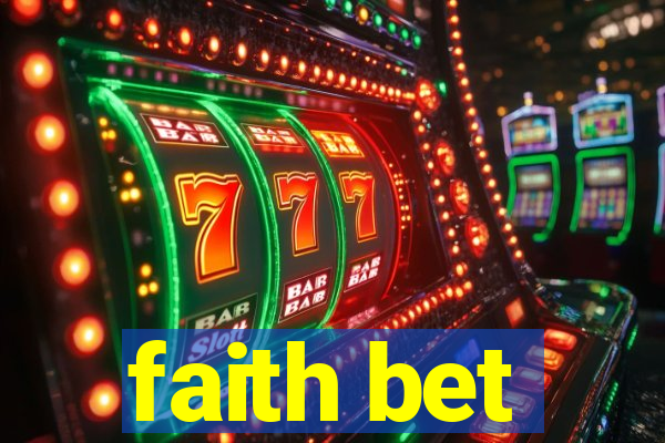 faith bet