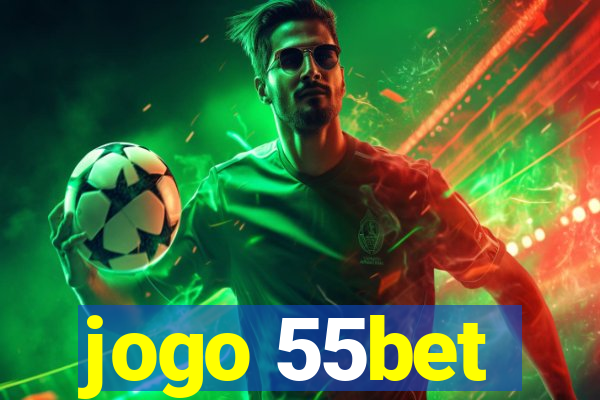 jogo 55bet