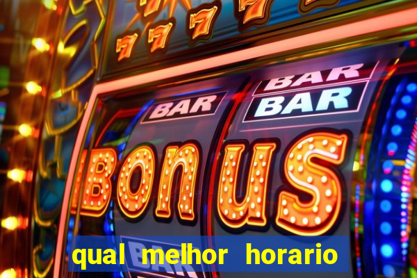 qual melhor horario para jogar betano