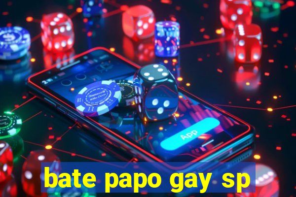 bate papo gay sp