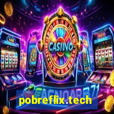 pobreflix.tech