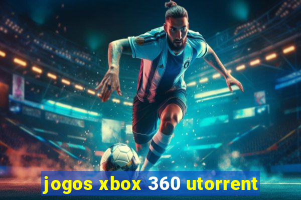 jogos xbox 360 utorrent