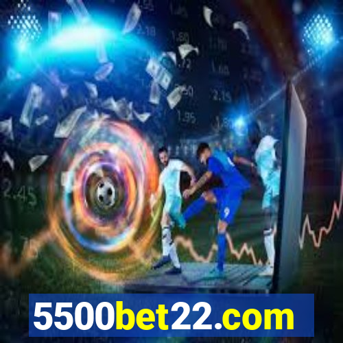 5500bet22.com