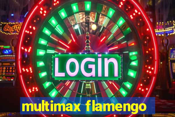 multimax flamengo