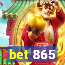 bet 865