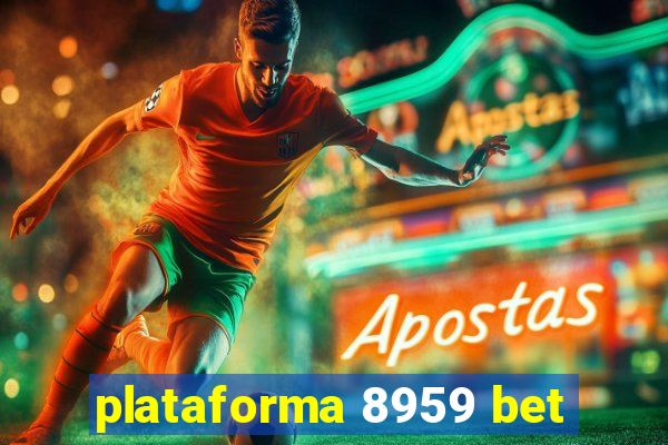 plataforma 8959 bet