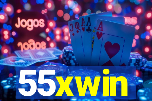 55xwin