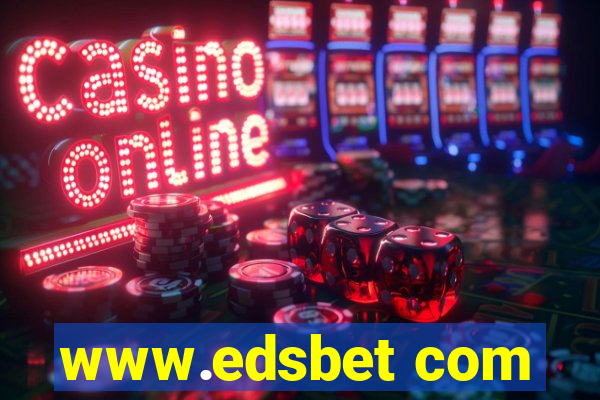 www.edsbet com