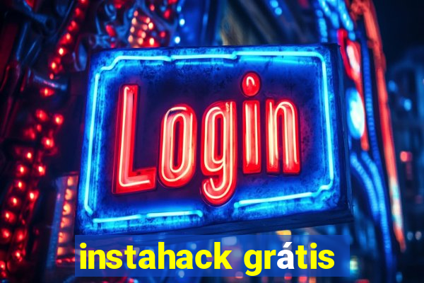 instahack grátis