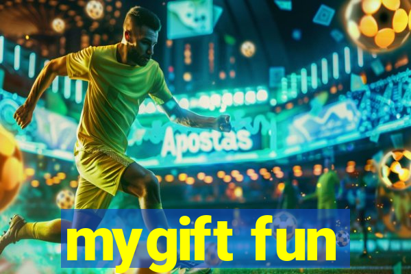 mygift fun