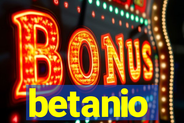 betanio