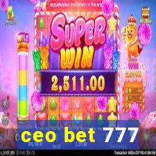 ceo bet 777