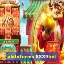 plataforma 8839bet