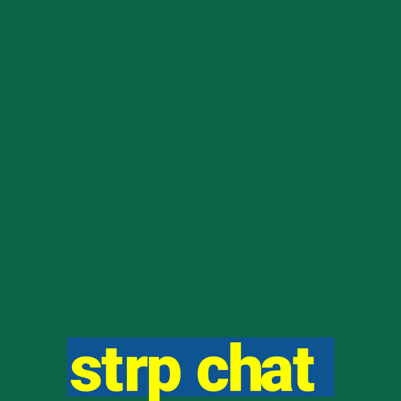 strp chat