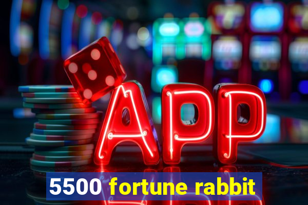 5500 fortune rabbit