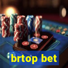 brtop bet