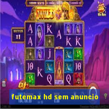 futemax hd sem anuncio