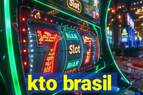 kto brasil