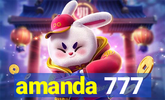 amanda 777