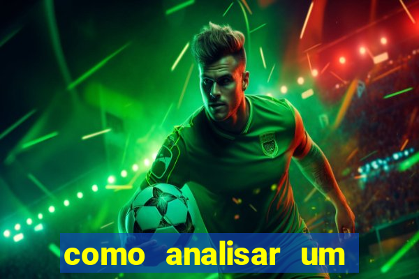 como analisar um jogo de futebol para apostar