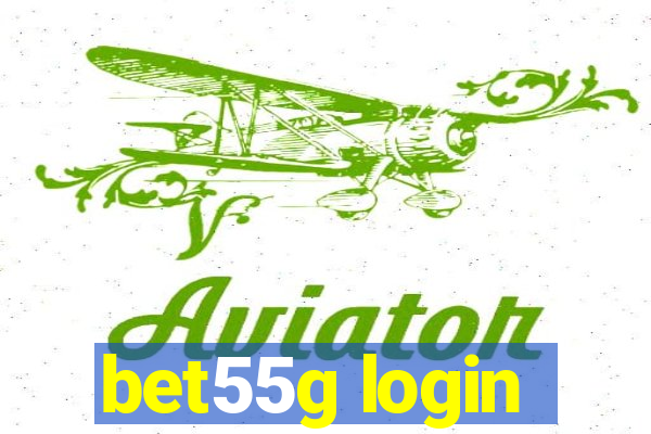 bet55g login