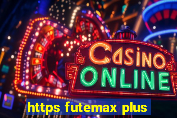 https futemax plus