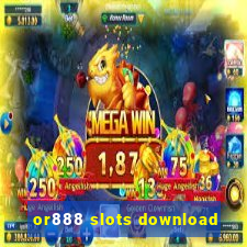 or888 slots download