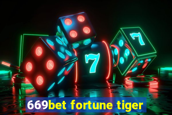 669bet fortune tiger