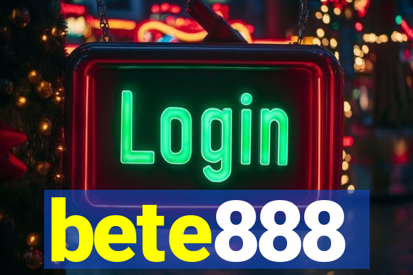 bete888