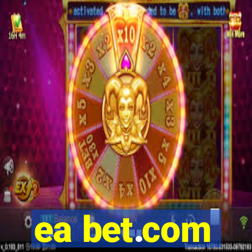 ea bet.com