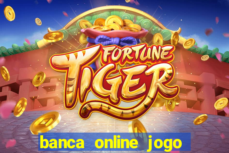 banca online jogo do bicho