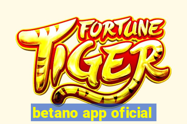 betano app oficial