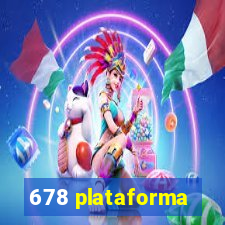 678 plataforma