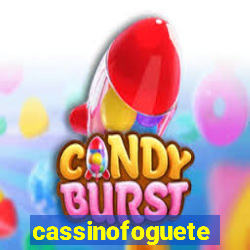 cassinofoguete